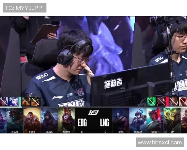赛后分析:LNG与EDG在比赛中的心理素质对决与影响 赛后分析:LNG与EDG在比赛中的心理素质对决与影响
